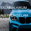 Dj Parliament - Salamalaıkum Aleykumselam Baba (Club Remix) - Single